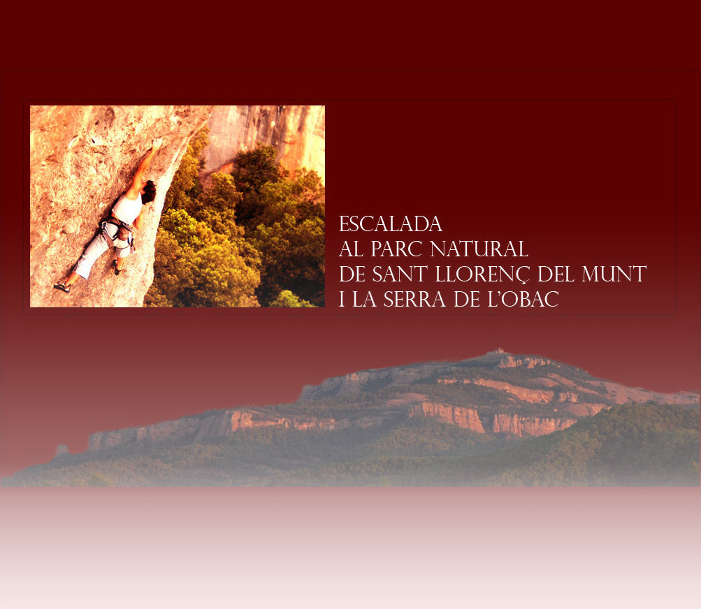 Escalada al Parc Natural de Sant Lloren del Munt i la Serra de l'Obac